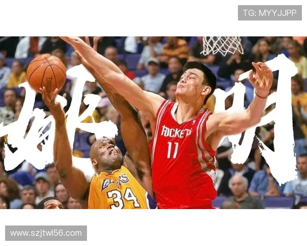 菜鸟时期姚明的成长之路与NBA初体验的精彩瞬间 菜鸟时期姚明的成长之路与NBA初体验的精彩瞬间